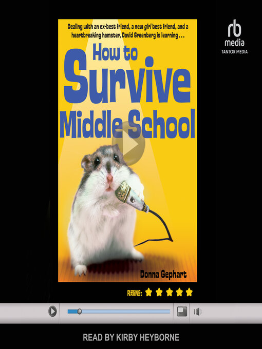 Title details for How to Survive Middle School by Donna Gephart - Available